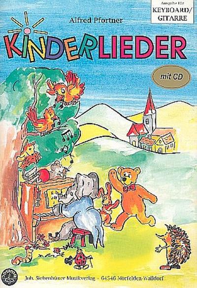 Kinderlieder (+CD) für flexibles EnsembleKeyboard/Gitarre