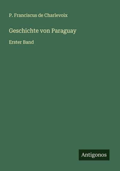 Geschichte von Paraguay