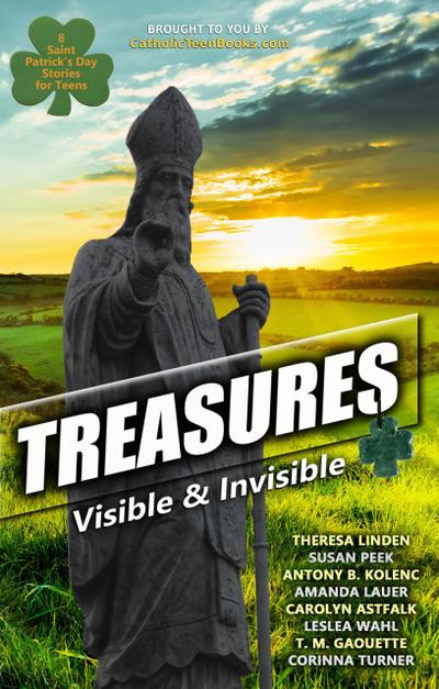 Treasures: Visible & Invisible (Visible & Invisible Series)