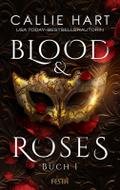Blood & Roses - Buch 1