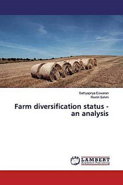 Farm diversification status - an analysis