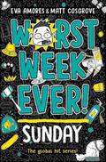 Worst Week Ever! Sunday