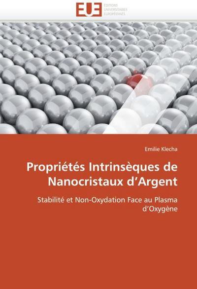 Propriétés Intrinsèques de Nanocristaux d’Argent