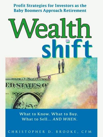 Wealth Shift