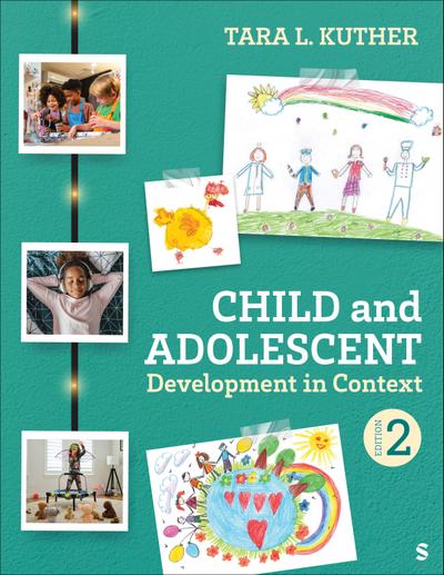 Child and Adolescent Development in Context