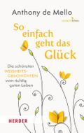 So einfach geht das Glück