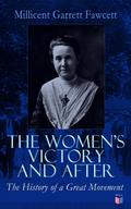 The Women’s Victory and After