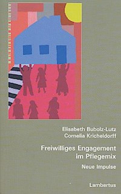 Freiwilliges Engagement im Pflegemix