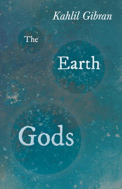 The Earth Gods