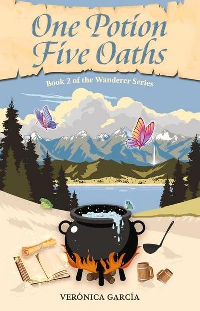 One Potion Five Oaths: Volume 2