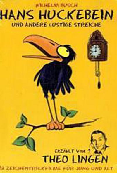 Wilhelm Busch: Hans Huckebein