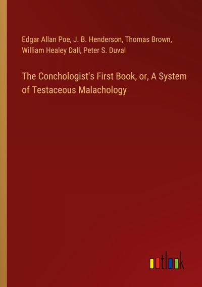 The Conchologist’s First Book, or, A System of Testaceous Malachology