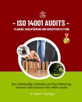ISO 14001 Audits Planung, Durchführung und Berichterstattung