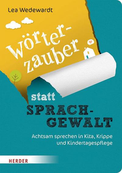 Wörterzauber statt Sprachgewalt