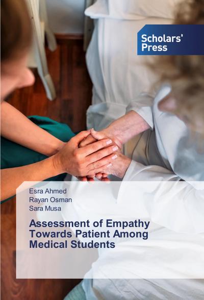 Assessment of Empathy Towards Patient Among Medical Students