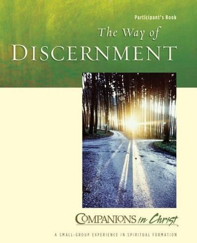 The Way of Discernment Participant’s Book