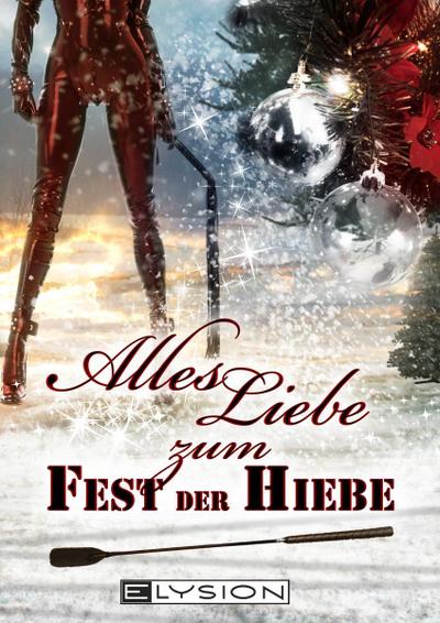 Alles Liebe ... zum Fest der Hiebe
