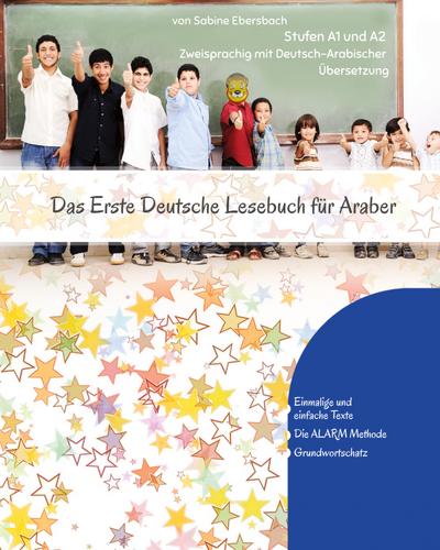 Das Erste Deutsche Lesebuch für Araber