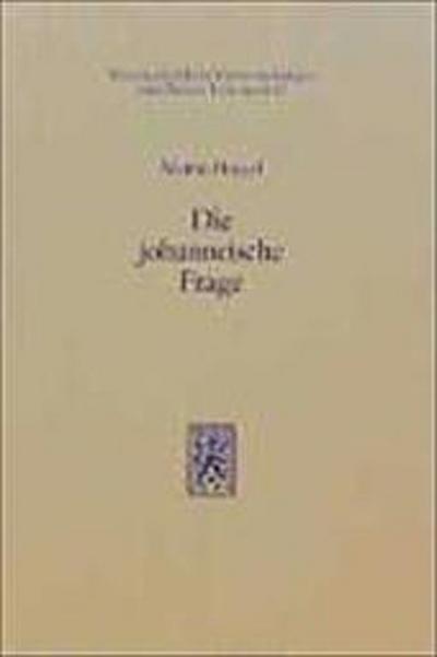 Die johanneische Frage