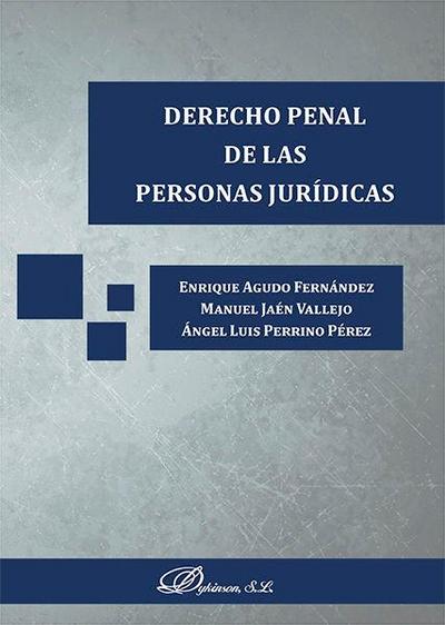 Derecho penal de las personas jurídicas