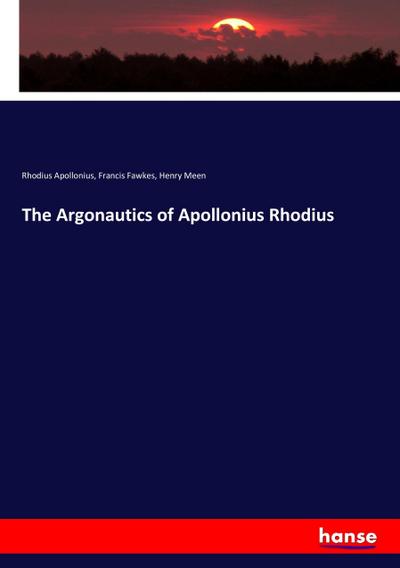 The Argonautics of Apollonius Rhodius
