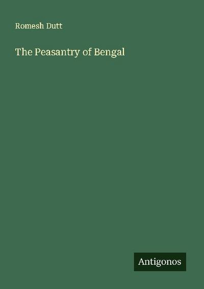 The Peasantry of Bengal