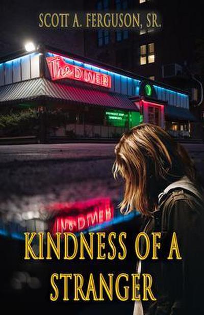 Kindness of a Stranger