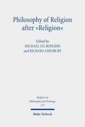 Philosophy of Religion after ’Religion’