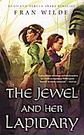 The Jewel and Her Lapidary