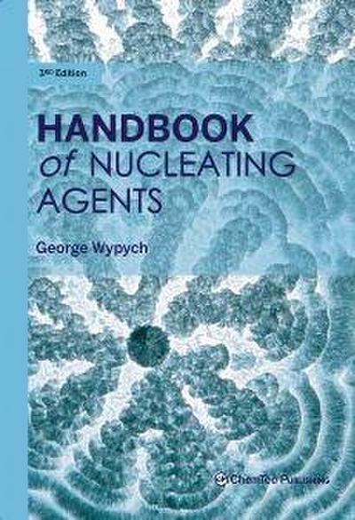 Handbook of Nucleating Agents