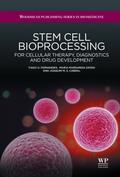 Stem Cell Bioprocessing