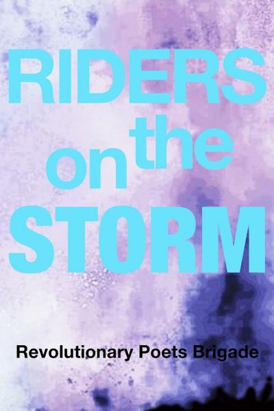 Riders on the Storm