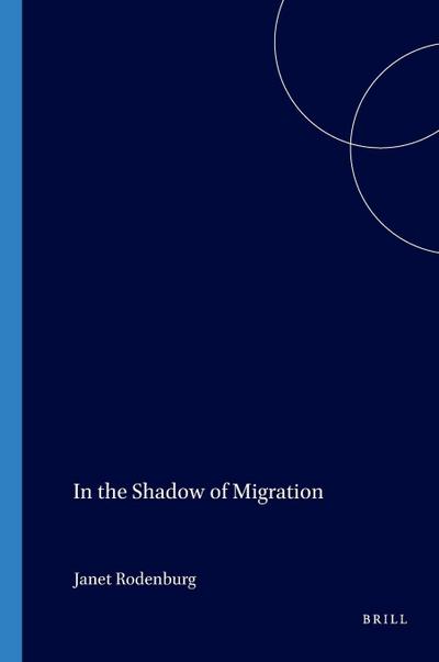 In the Shadow of Migration