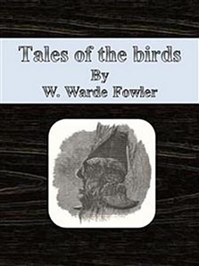 Tales of the birds