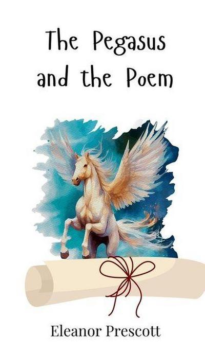The Pegasus and the Poem