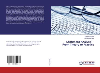 Sentiment Analysis - From Theory to Practice