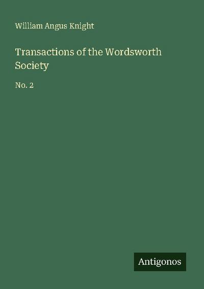 Transactions of the Wordsworth Society