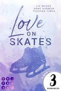 Love on Skates: 3 Bände in einem Bundle!