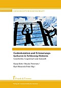 Gedenkstätten und Erinnerungskulturen in Schleswig-Holstein