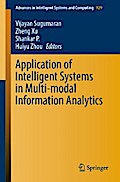 Application of Intelligent Systems in Multi-modal Information Analytics
