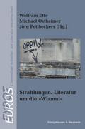 Strahlungen - Literatur um die ’Wismut’