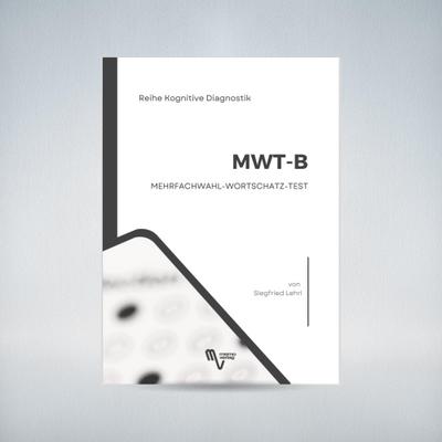 MWT-B Mehrfachwahl-Wortschatz-Test