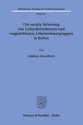 Die soziale Sicherung von Leiharbeitnehmern und ve