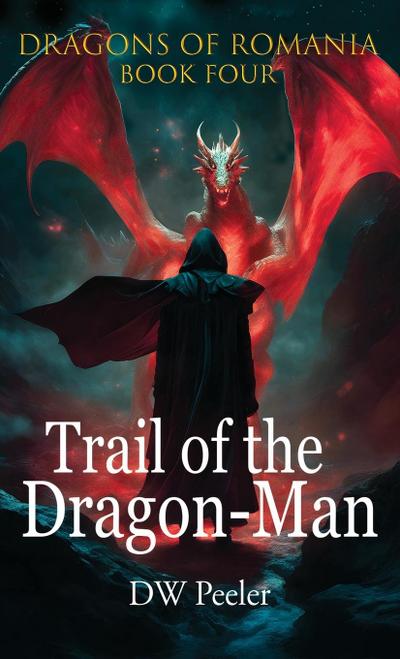 Trail of the Dragon-Man