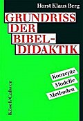 Grundriß der Bibeldidaktik