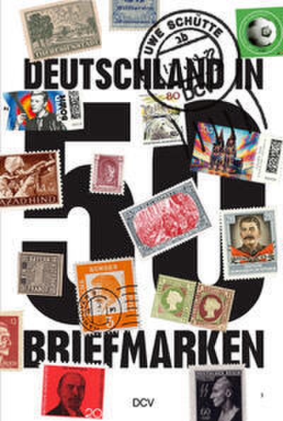 Deutschland in 50 Briefmarken