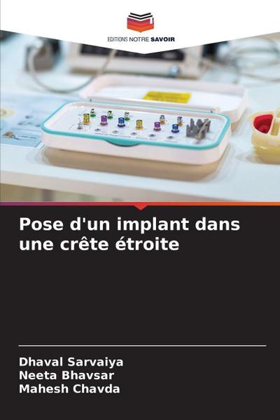 Pose d’un implant dans une crête étroite
