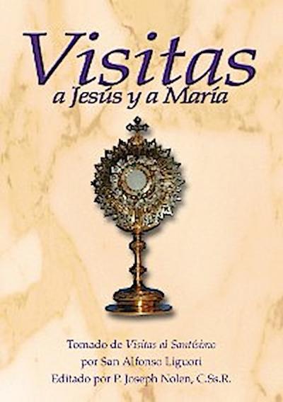 Visitas a JesÃºs y a MarÃ­a