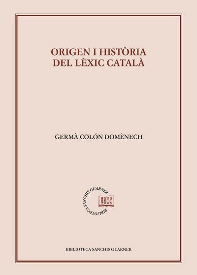 Orígen i història del lèxic català