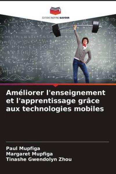 Améliorer l’enseignement et l’apprentissage grâce aux technologies mobiles